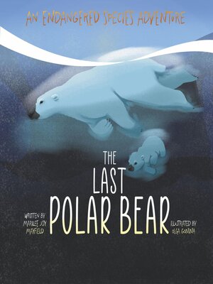 cover image of The Last Polar Bear